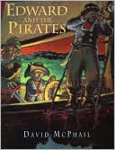 Edward and the Pirates by David McPhail: Book Cover