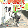 Saying Goodbye to Lulu