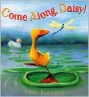 Come along, Daisy!
