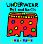 Underwear Do's and Don'ts