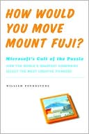 How Would You Move Mount Fuji?: Microsoft's Cult of the Puzzle