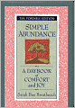 Simple Abundance: A Daybook of Comfort and Joy