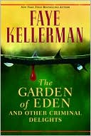 The Garden of Eden and Other Criminal Delights