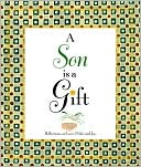 A Son Is a Gift