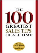 The 100 Greatest Sales Tips of All Time