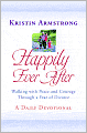 Happily Ever After: Walking with Peace and Courage Through a Year of Divorce