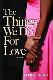 Things We Do for Love