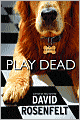 Play Dead (Andy Carpenter Series #6)