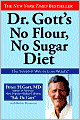 Dr. Gott's No Flour, No Sugar Diet