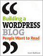 Building a WordPress Blog People Want to Read