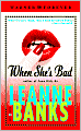 When She's Bad