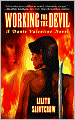 Working for the Devil (Dante Valentine Series #1)