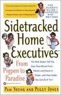 Sidetracked Home Executives: From Pigpen to Paradise