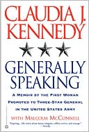 Generally Speaking: A Memoir by the First Woman Promoted to Three-Star General in the United States Army