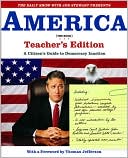 The Daily Show with Jon Stewart Presents America (The Book) Teacher's Edition by Jon Stewart: Book Cover