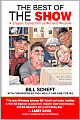 The Best of the Show: A Classic Collection of Wit and Wisdom