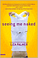 Seeing Me Naked