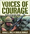 Voices of Courage: The Battle for Khe Sanh, Vietnam