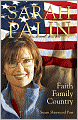 Sarah Palin: Faith, Family, Country