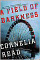 A Field of Darkness (Madeline Dare Series #1)