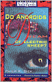 Do Androids Dream of Electric Sheep? (Blade Runner)