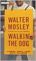 Walkin' the Dog (Socrates Fortlow Series #2)