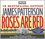 Roses Are Red (Alex Cross Series #6)