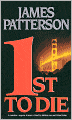 1st to Die (Women's Murder Club Series #1)