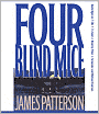 Four Blind Mice (Alex Cross Series #8)