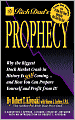 Rich Dad's Prophecy: Why the Biggest Stock Market Crash in History Is Still Coming...and How You Can Prepare Yourself and Profit from It!