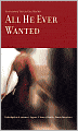 All He Ever Wanted