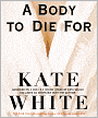 A Body to Die For (Bailey Weggins Series #2)