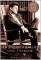 An Unfinished Life: John F. Kennedy, 1917-1963
