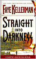 Straight into Darkness