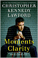 Moments of Clarity: Voices from the Front Lines of Addiction and Recovery