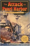 The Attack on Pearl Harbor: An Interactive History Adventure