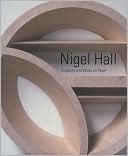Nigel Hall: Sculpture and Works on Paper