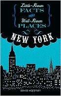 New York (Little-Known Facts about Well-Known Places)