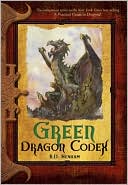 Green Dragon Codex (Dragon Codices Series)