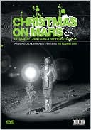 Christmas on Mars: A Fantastical Film Freakout Featuring the Flaming Lips with Wayne Coyne