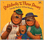 Goldilocks and the Three Bears