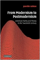 From Modernism to Postmodernism by Jennifer Ashton: Book Cover