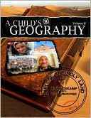 A Childs Geography, Volume 2: Explore the Holy Land