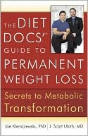 The Diet Docs' Guide to Permanent Weight Loss: Secrets to Metabolic Transformation