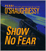 Show No Fear (Nina Reilly Series #12)