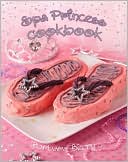 Spa Princess Cookbook