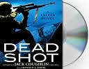 Dead Shot (Kyle Swanson Sniper Series)