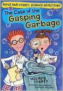 The Case of the Gasping Garbage