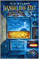Dandelion Fire (100 Cupboards Series #2)