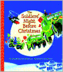The Soldiers' Night Before Christmas
